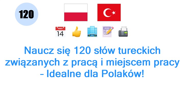 Naucz się 120 słów tureckich związanych z pracą i miejscem pracy – Idealne dla Polaków!